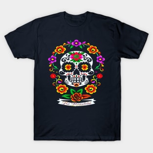 Day of the Dead Be Beautiful T-Shirt